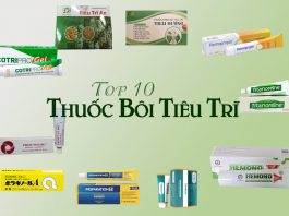 Top 10 thuốc bôi tiêu trĩ tốt nhất hiện nay